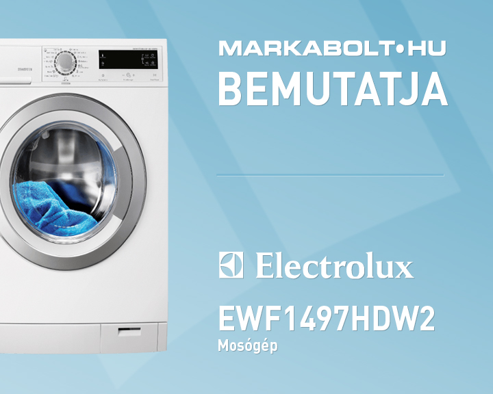 N&eacute;zd meg a Electrolux EWF1497HDW2 vide&oacute;j&aacute;t