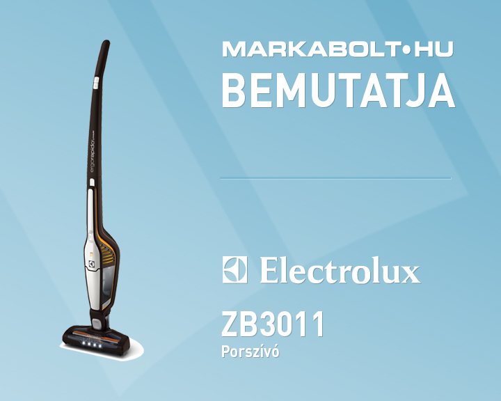 N&eacute;zd meg a Electrolux ZB3011 vide&oacute;j&aacute;t