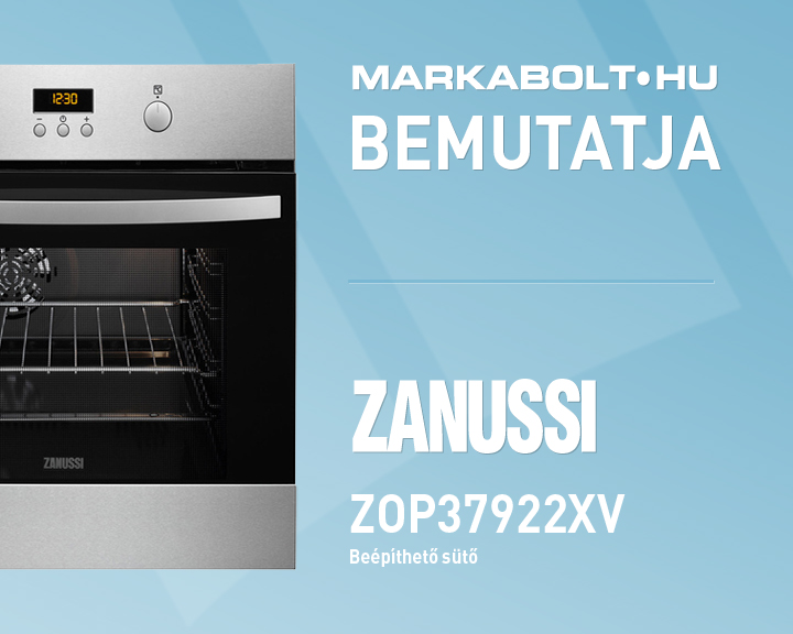 N&eacute;zd meg a Zanussi ZOP37922XV vide&oacute;j&aacute;t