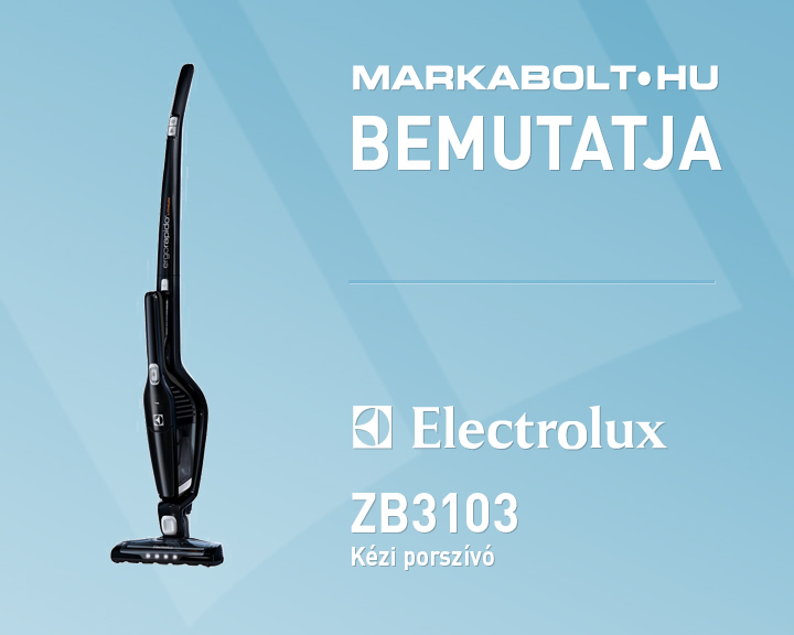 N&eacute;zd meg a Electrolux ZB3103 vide&oacute;j&aacute;t