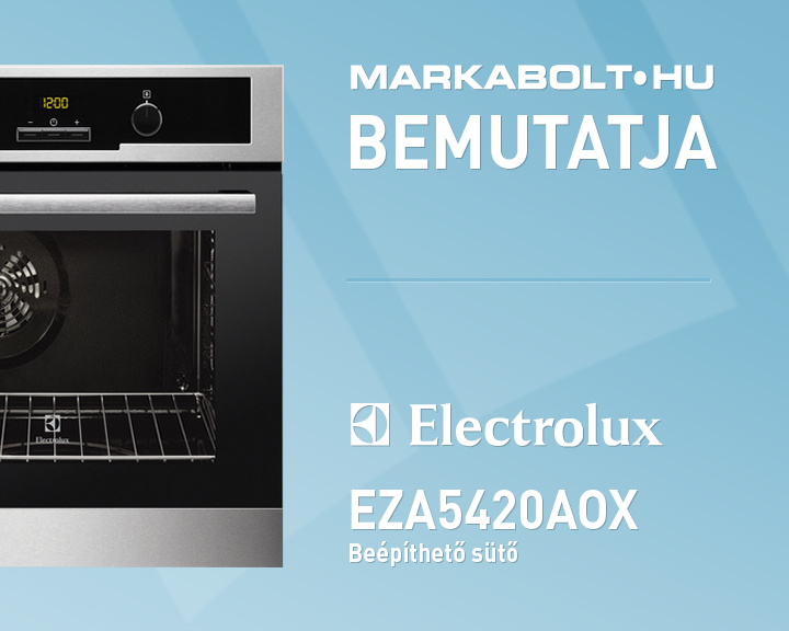 N&eacute;zd meg a Electrolux EZA5420AOX vide&oacute;j&aacute;t