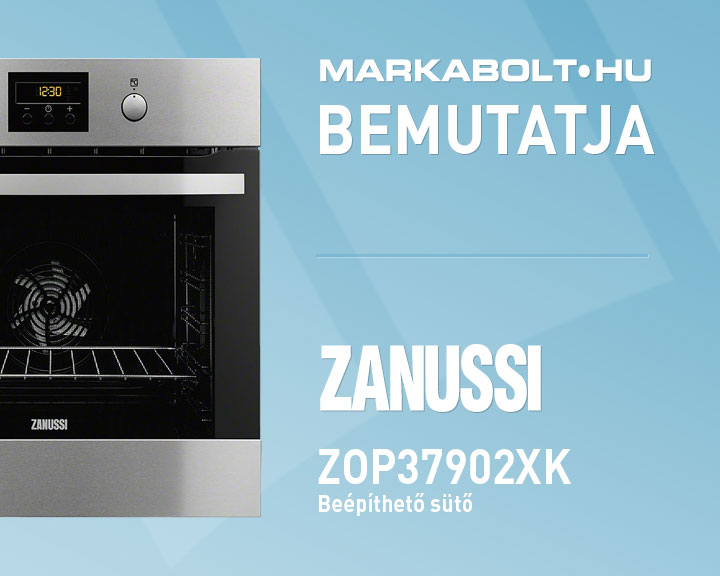 N&eacute;zd meg a Zanussi ZOP 37902 XK vide&oacute;j&aacute;t