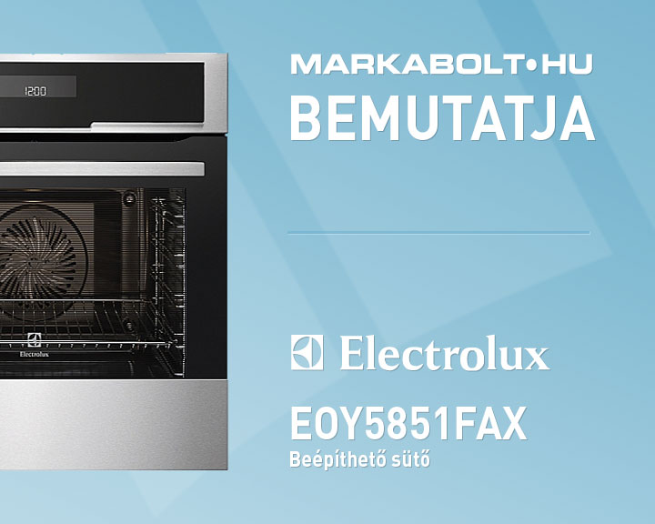 N&eacute;zd meg a Electrolux EOY5851FAX vide&oacute;j&aacute;t