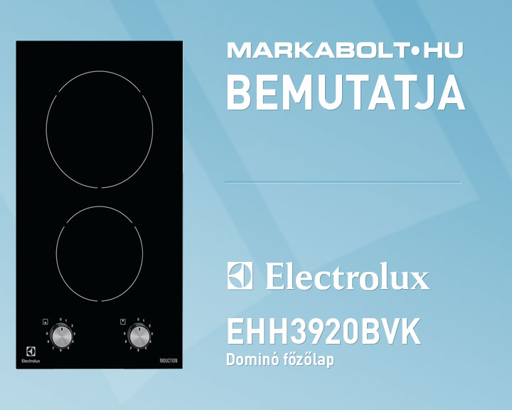 N&eacute;zd meg a Electrolux EHH3920BVK vide&oacute;j&aacute;t