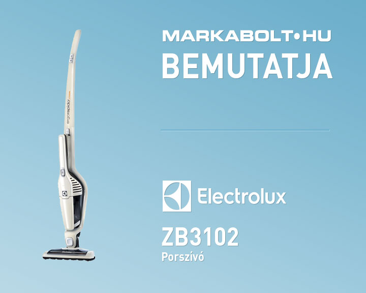 N&eacute;zd meg a Electrolux ZB3102 vide&oacute;j&aacute;t