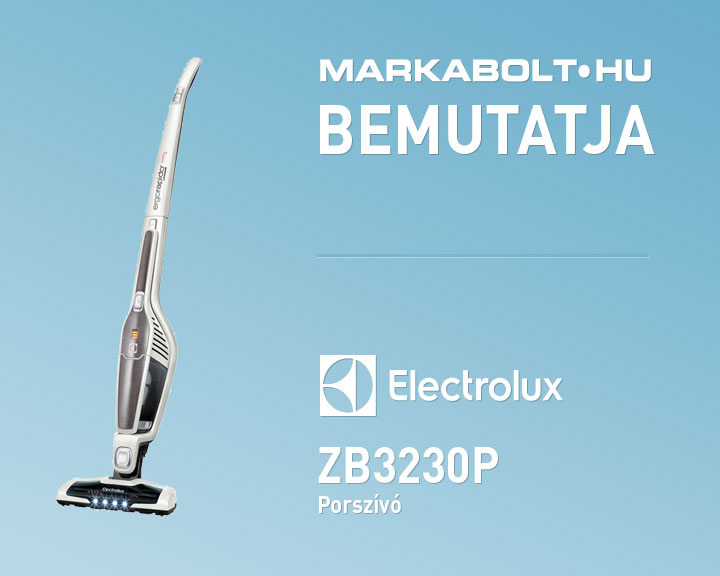 N&eacute;zd meg a Electrolux ZB3230P vide&oacute;j&aacute;t