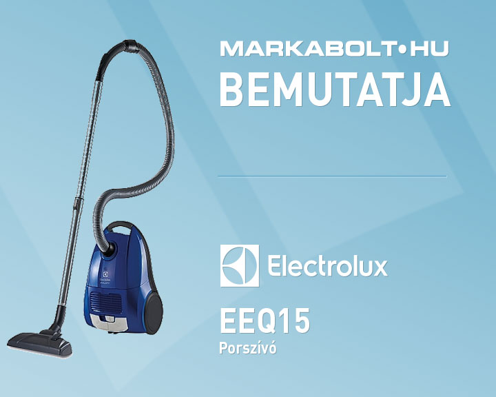 N&eacute;zd meg a Electrolux EEQ15 vide&oacute;j&aacute;t