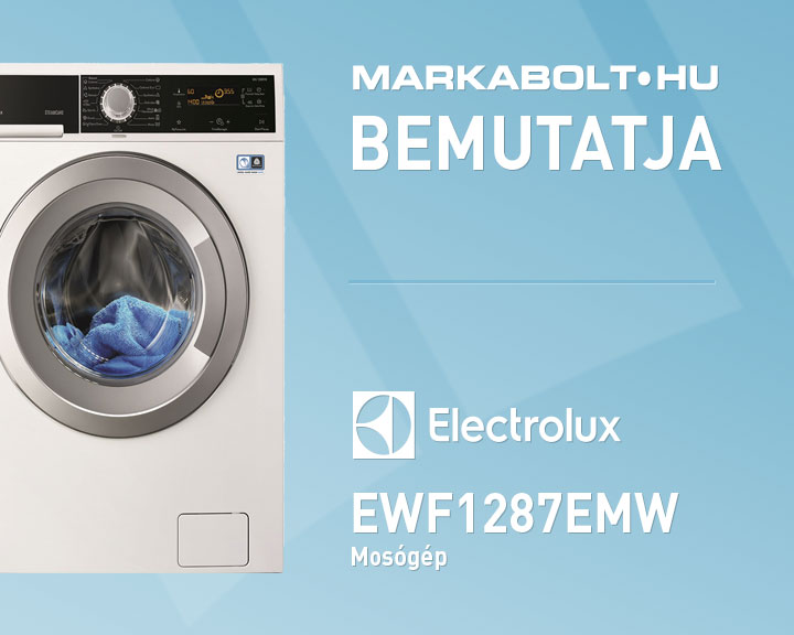 N&eacute;zd meg a Electrolux EWF1287EMW vide&oacute;j&aacute;t