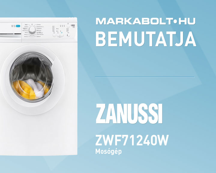 N&eacute;zd meg a Zanussi ZWF71240W vide&oacute;j&aacute;t