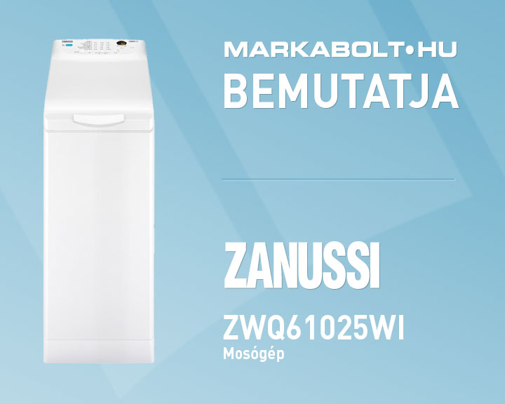 N&eacute;zd meg a Zanussi ZWQ61025WI vide&oacute;j&aacute;t