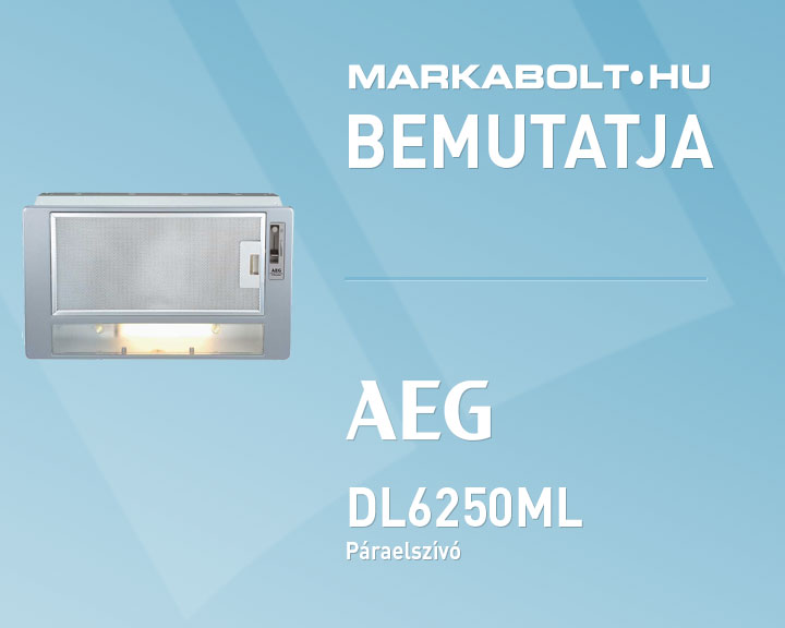 N&eacute;zd meg a AEG DL 6250-ML vide&oacute;j&aacute;t