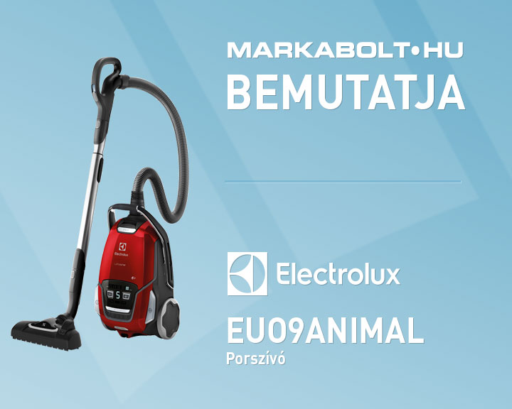 N&eacute;zd meg a Electrolux EUO9ANIMAL vide&oacute;j&aacute;t