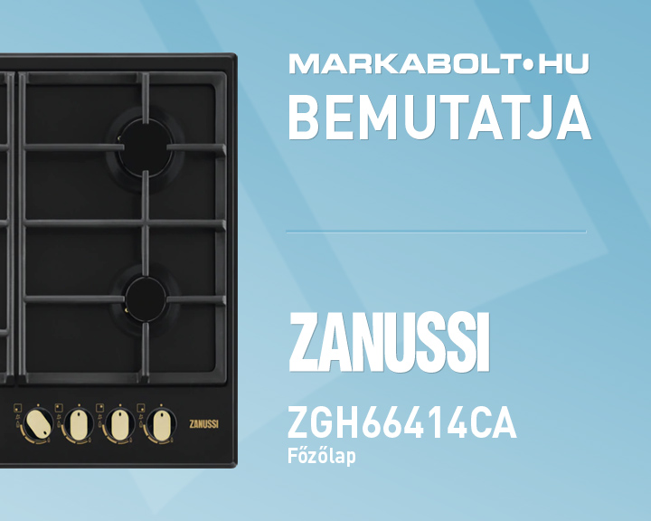 N&eacute;zd meg a Zanussi ZGH66414CA vide&oacute;j&aacute;t
