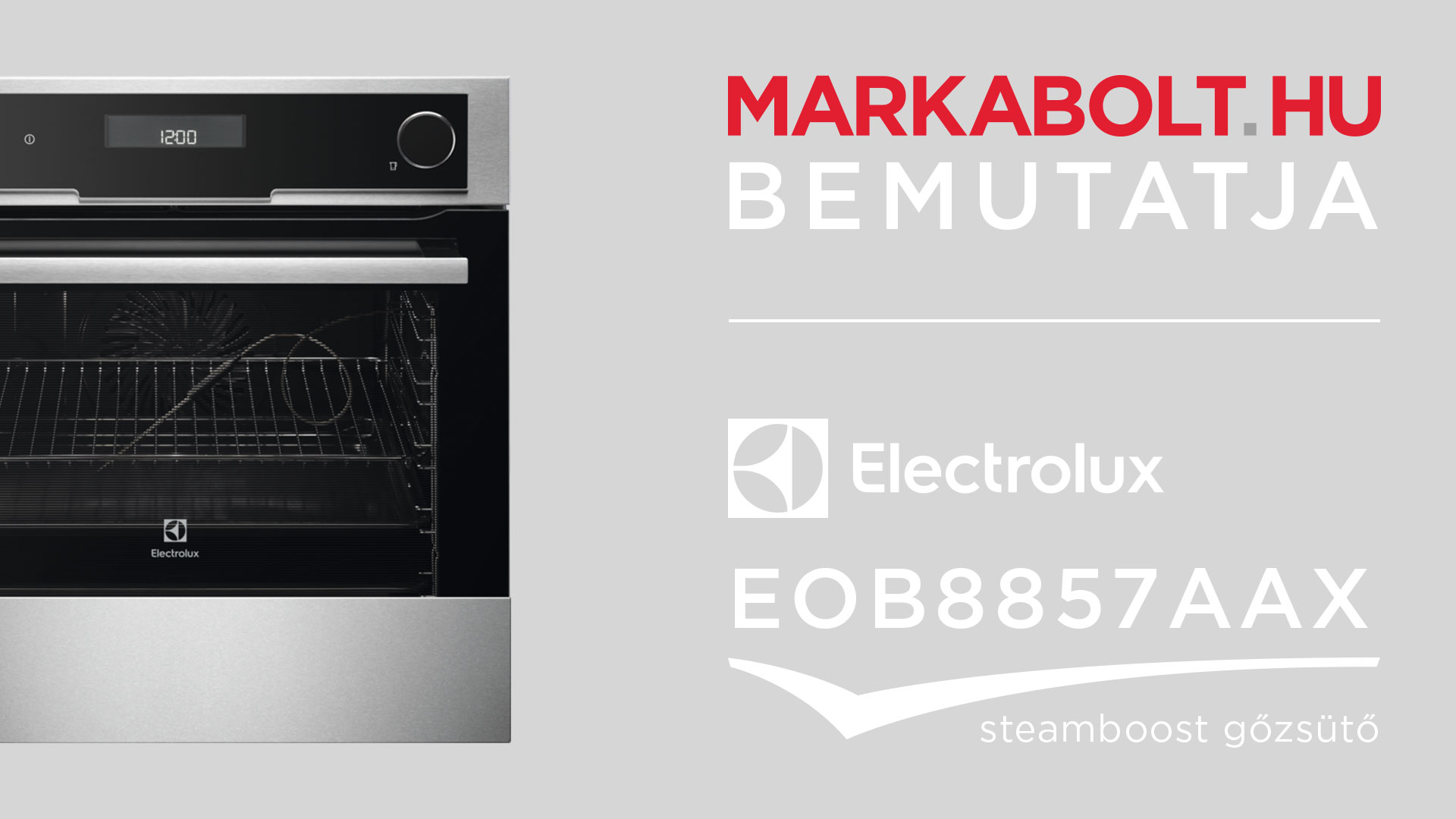 N&eacute;zd meg a Electrolux EOB8857AAX vide&oacute;j&aacute;t