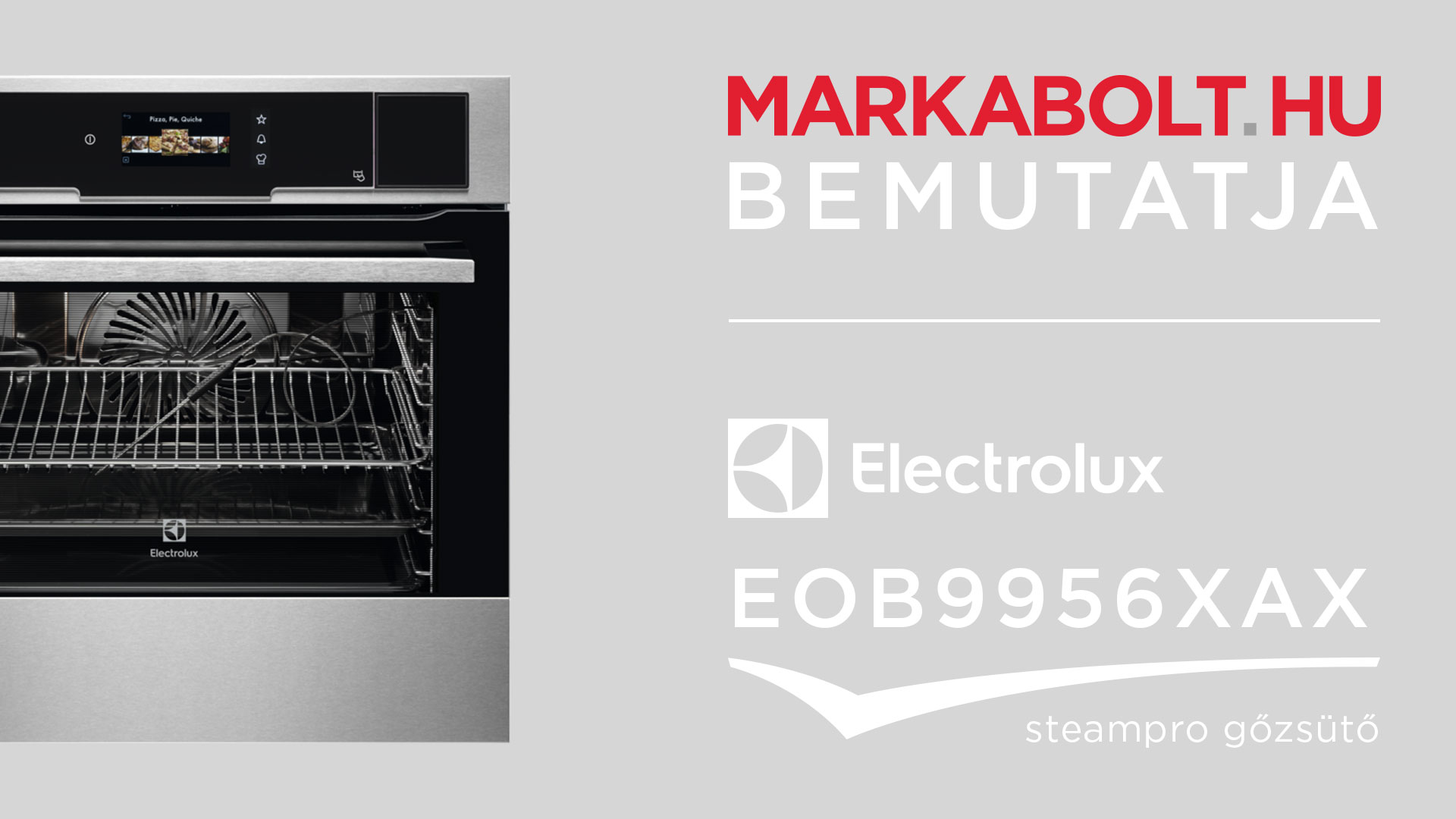 N&eacute;zd meg a Electrolux EOB9956XAX vide&oacute;j&aacute;t