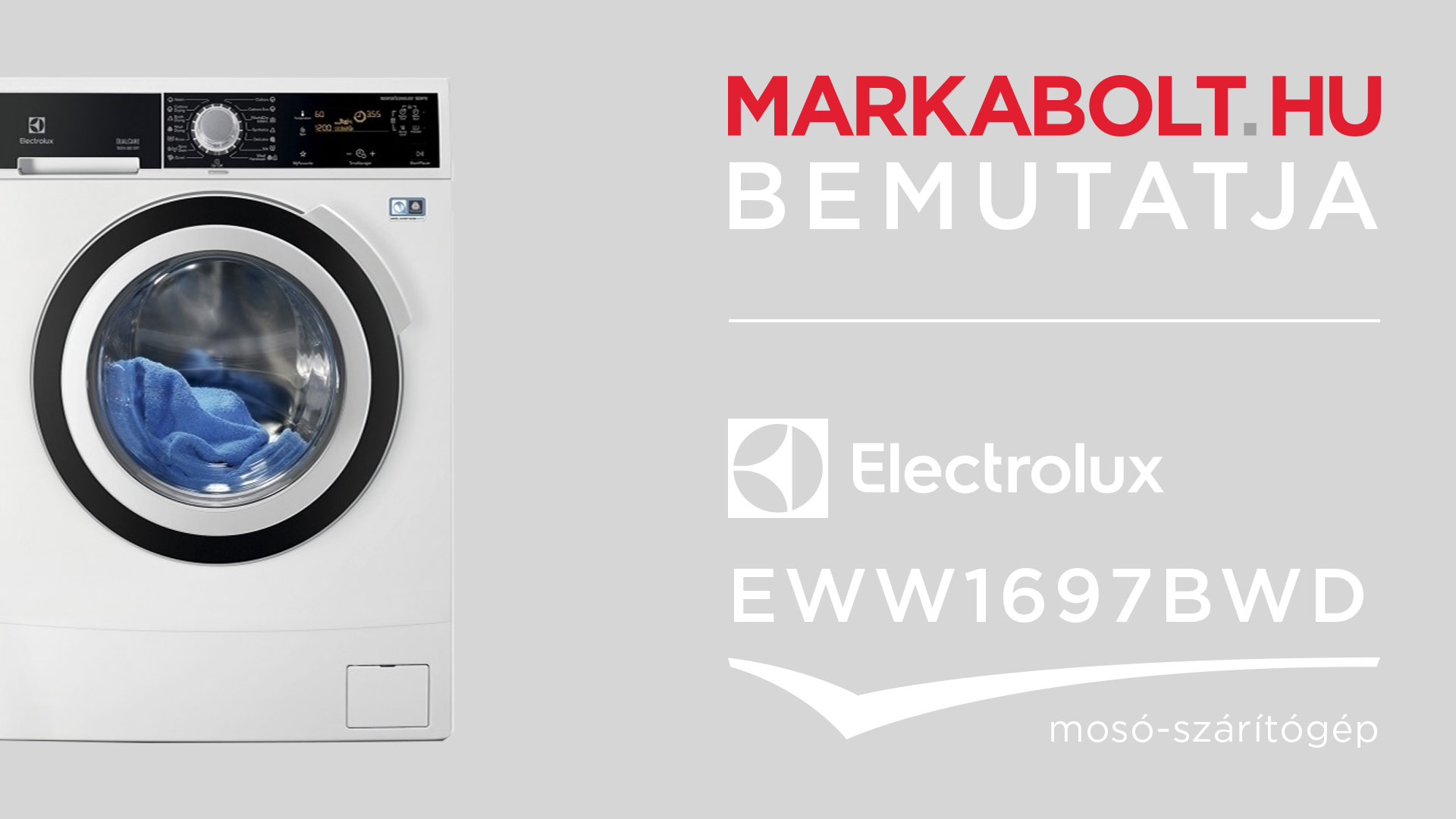 N&eacute;zd meg a Electrolux EWW1697BWD vide&oacute;j&aacute;t