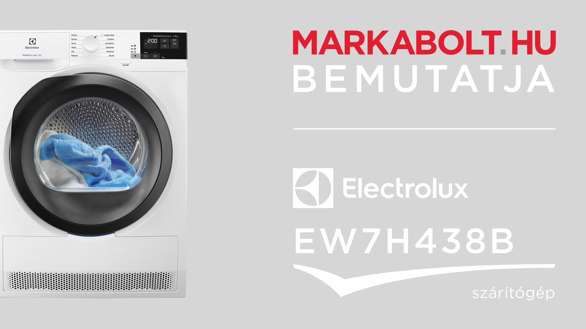 N&eacute;zd meg a Electrolux EW7H438B vide&oacute;j&aacute;t