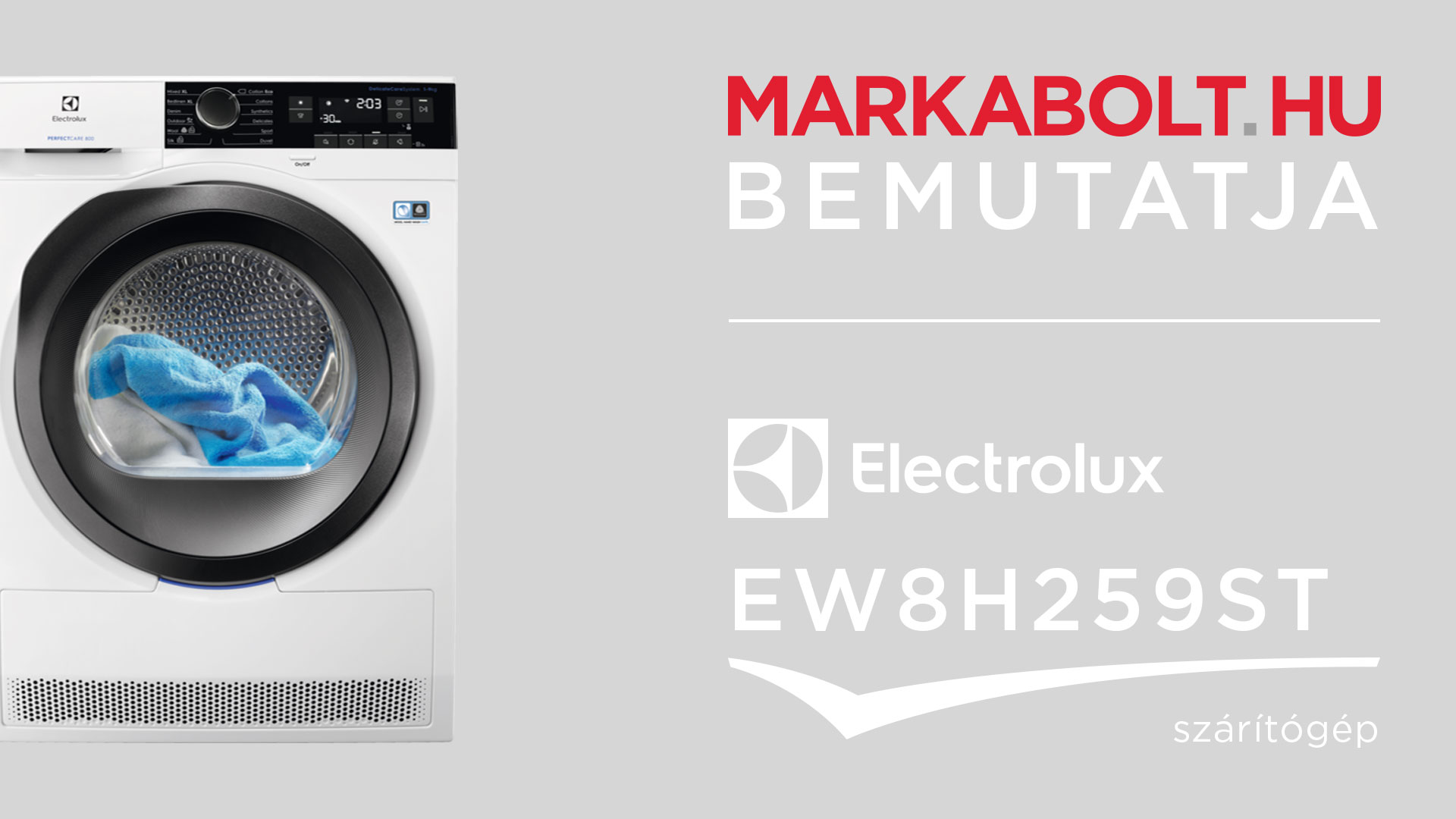N&eacute;zd meg a Electrolux EW8H259ST vide&oacute;j&aacute;t