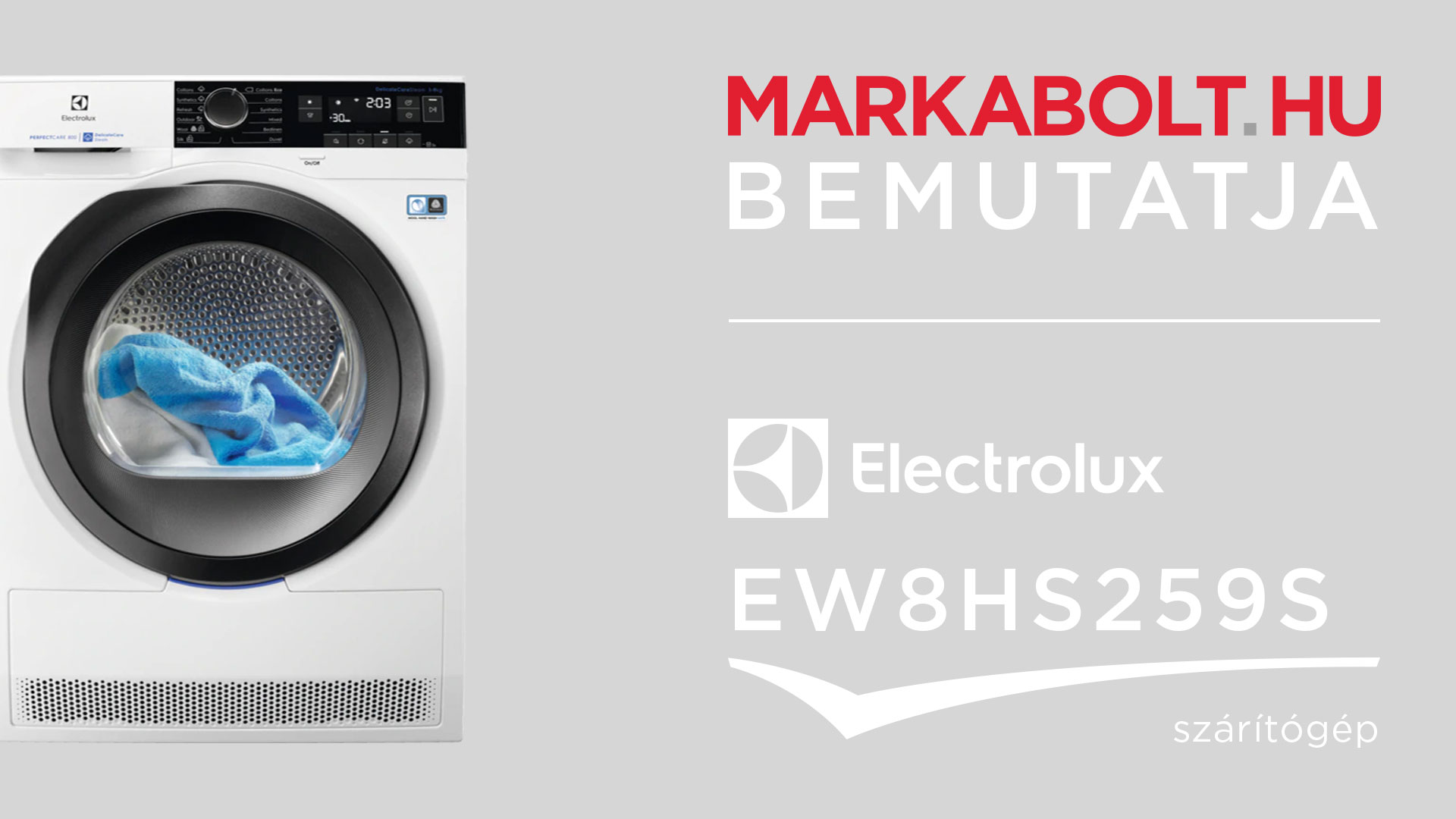N&eacute;zd meg a Electrolux EW8HS259S vide&oacute;j&aacute;t