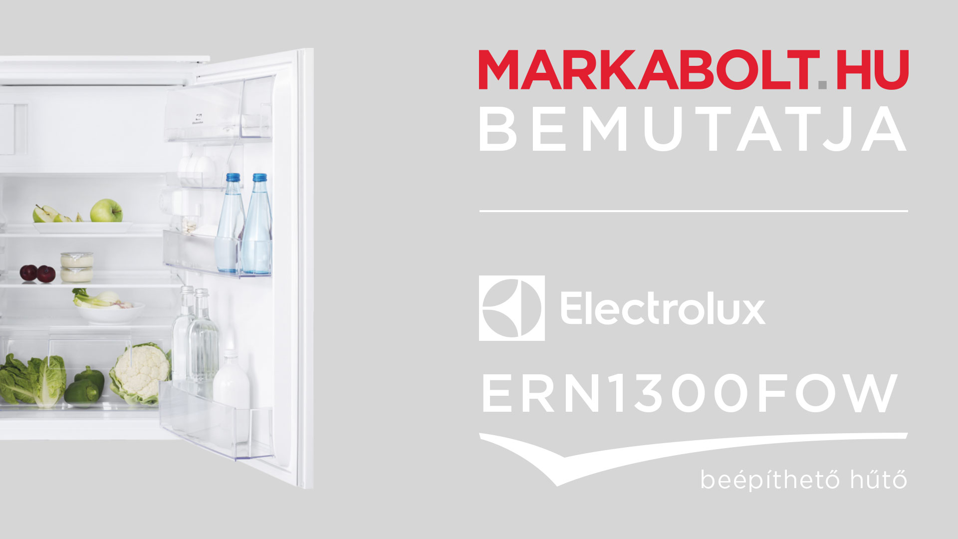 N&eacute;zd meg a Electrolux ERN 1300 FOW vide&oacute;j&aacute;t