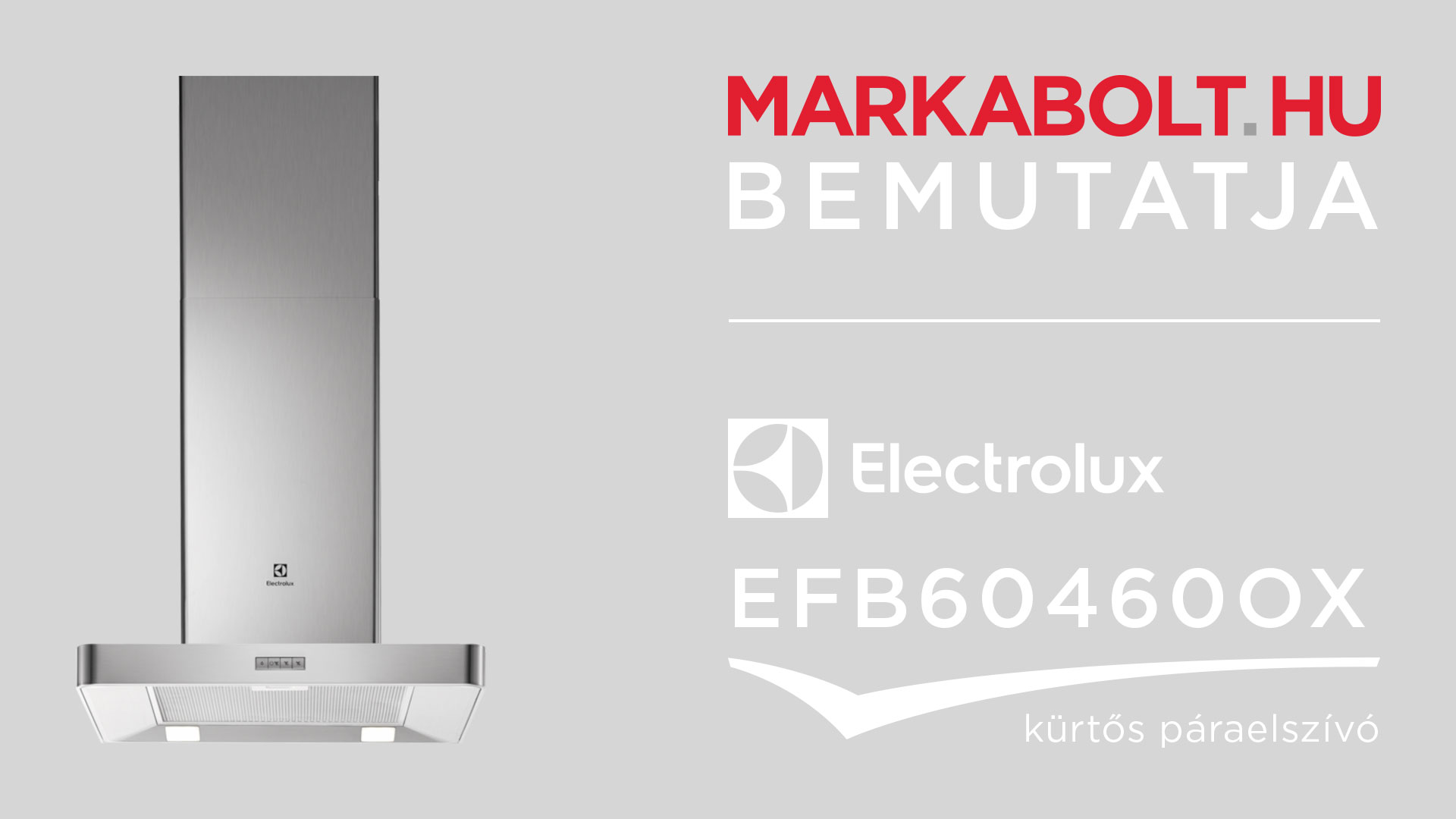N&eacute;zd meg a Electrolux EFB60460OX vide&oacute;j&aacute;t