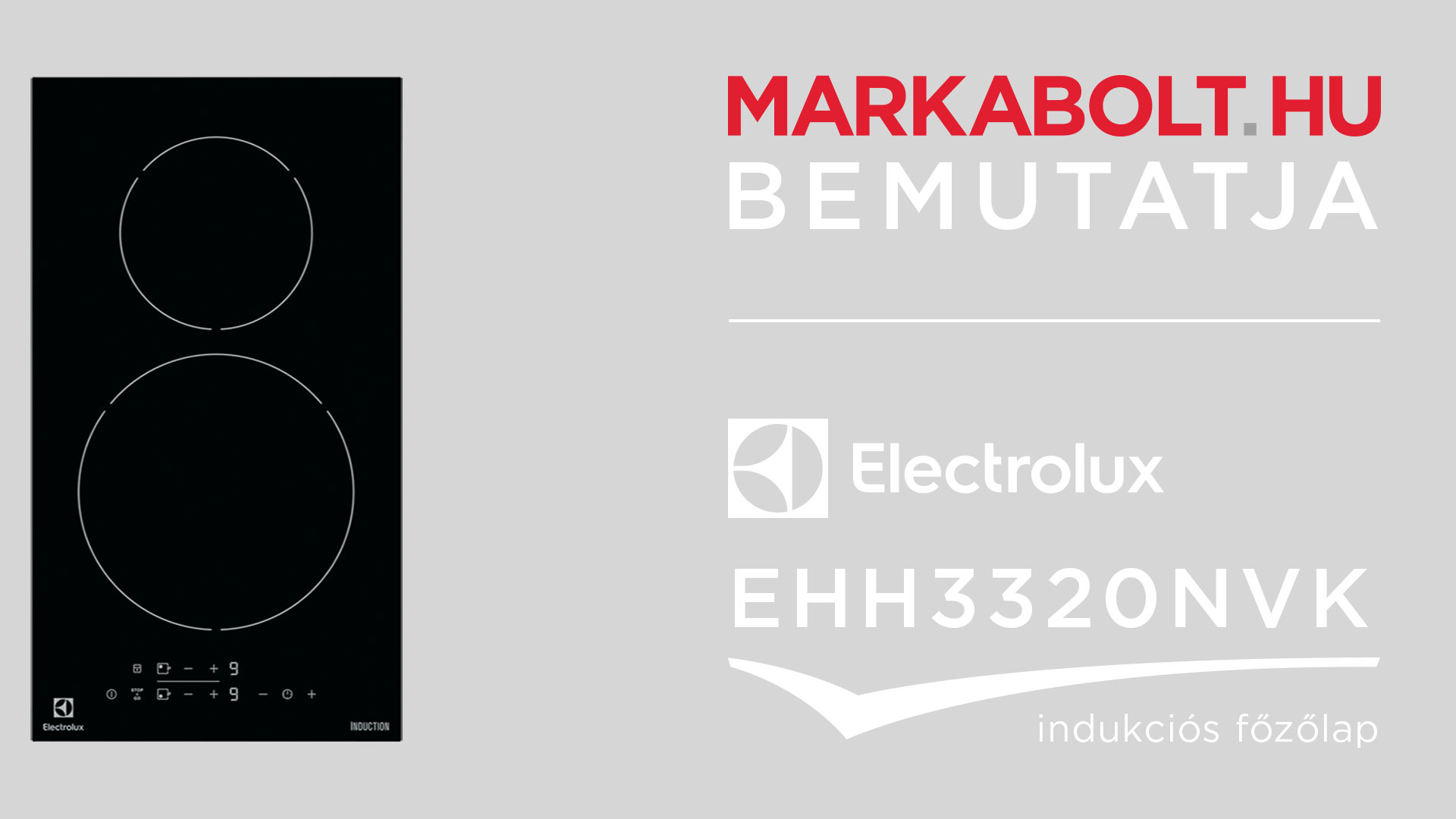 N&eacute;zd meg a Electrolux EHH3320NVK vide&oacute;j&aacute;t