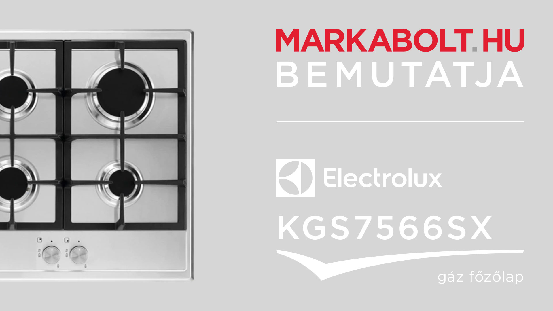 N&eacute;zd meg a Electrolux KGS7566SX vide&oacute;j&aacute;t