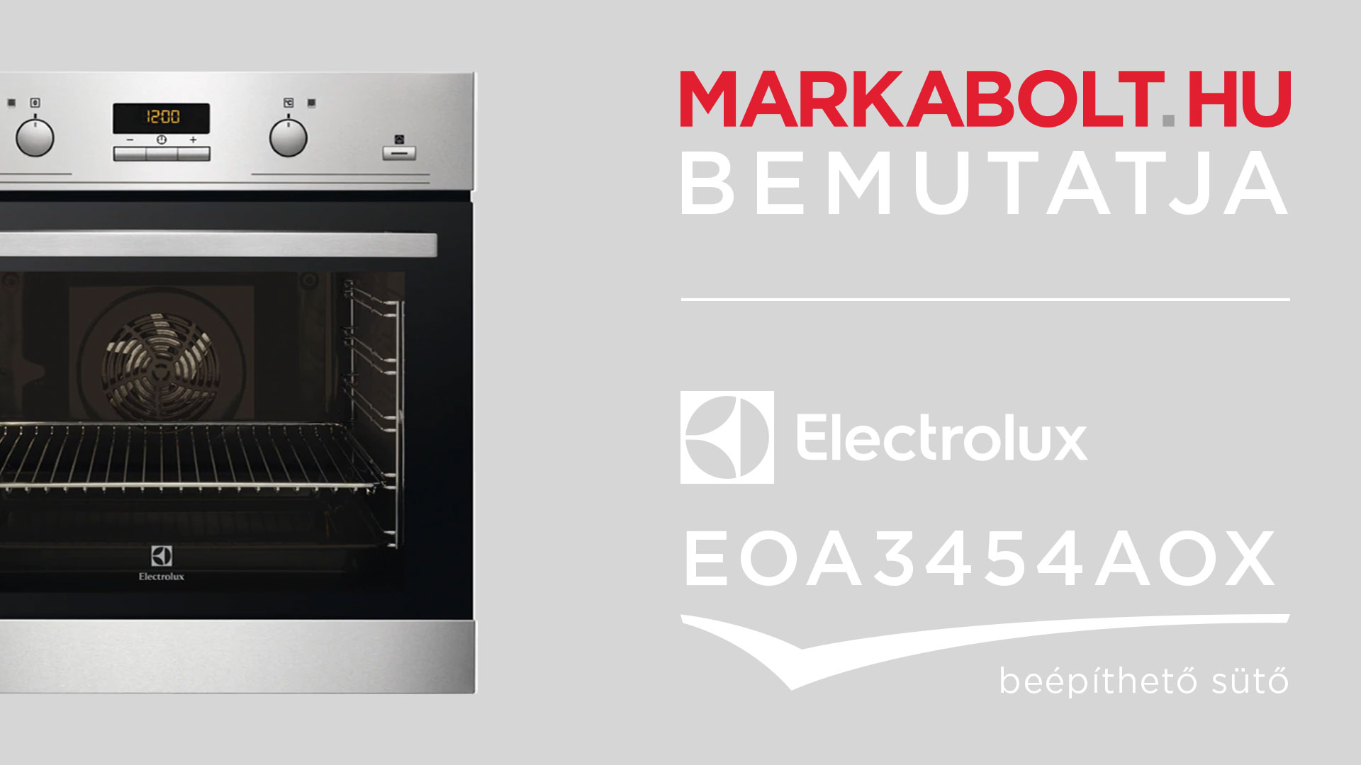 N&eacute;zd meg a Electrolux EOA3454AOX vide&oacute;j&aacute;t