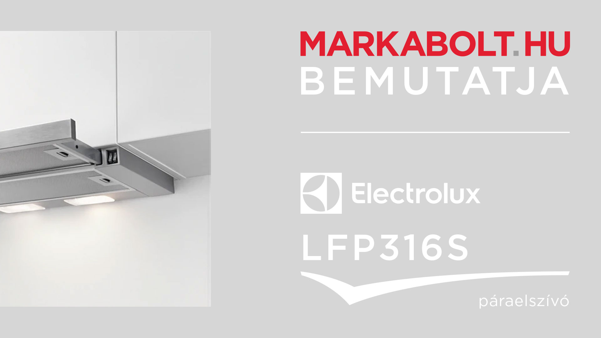 N&eacute;zd meg a Electrolux LFP316S vide&oacute;j&aacute;t