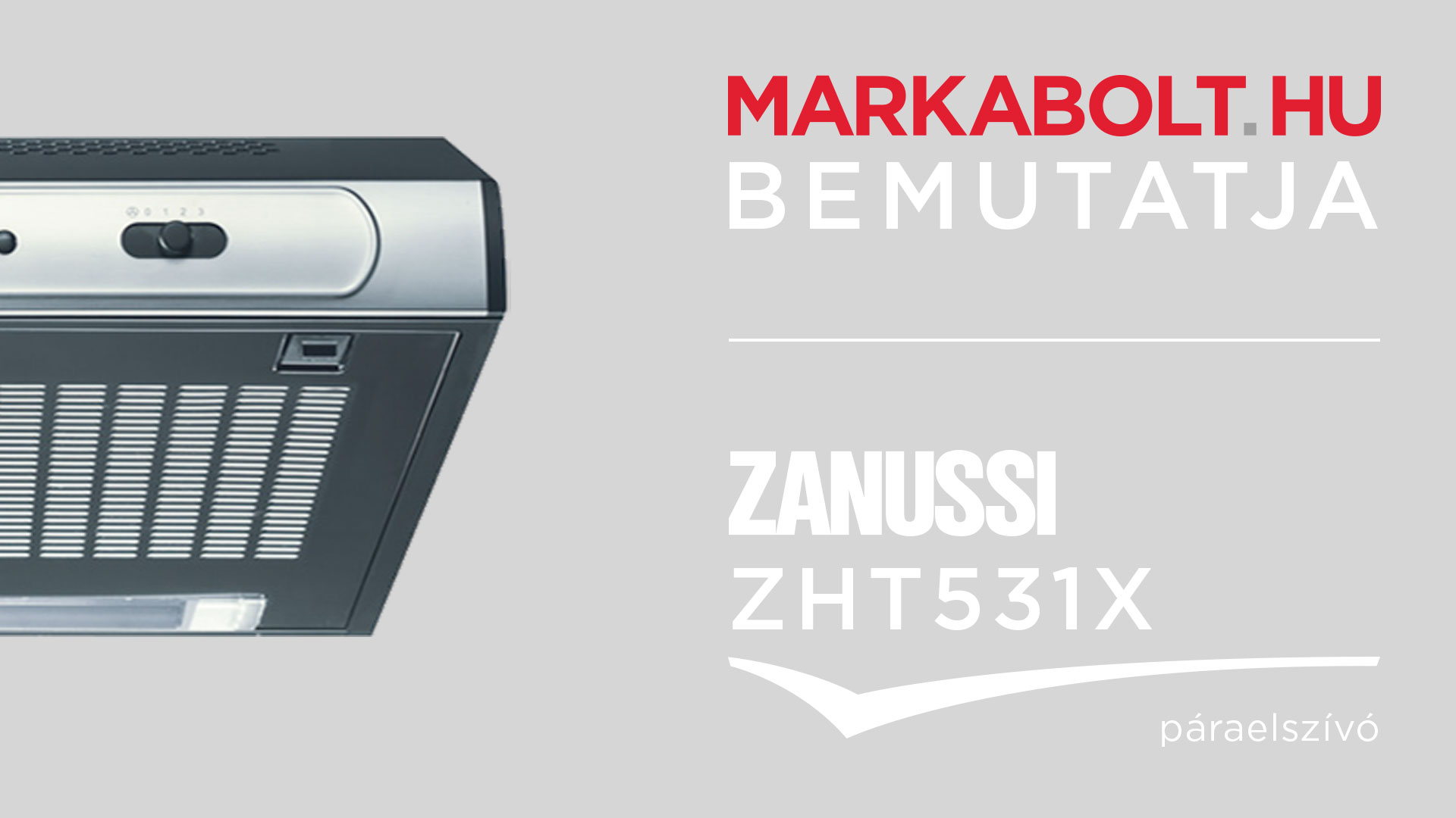 N&eacute;zd meg a Zanussi ZHT531X vide&oacute;j&aacute;t
