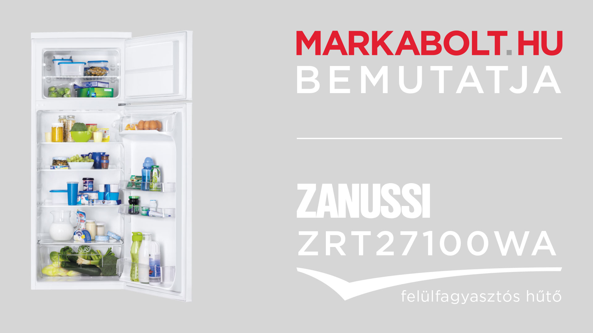 N&eacute;zd meg a Zanussi ZRT 27100 WA vide&oacute;j&aacute;t
