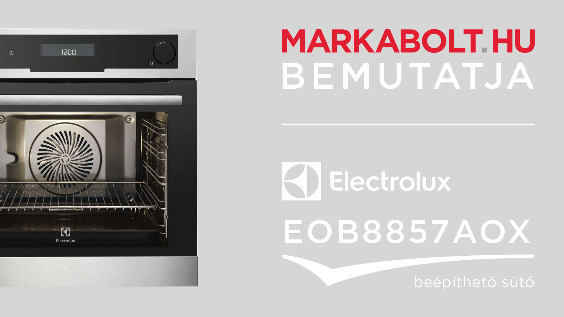 N&eacute;zd meg a Electrolux EOB8857AOX vide&oacute;j&aacute;t