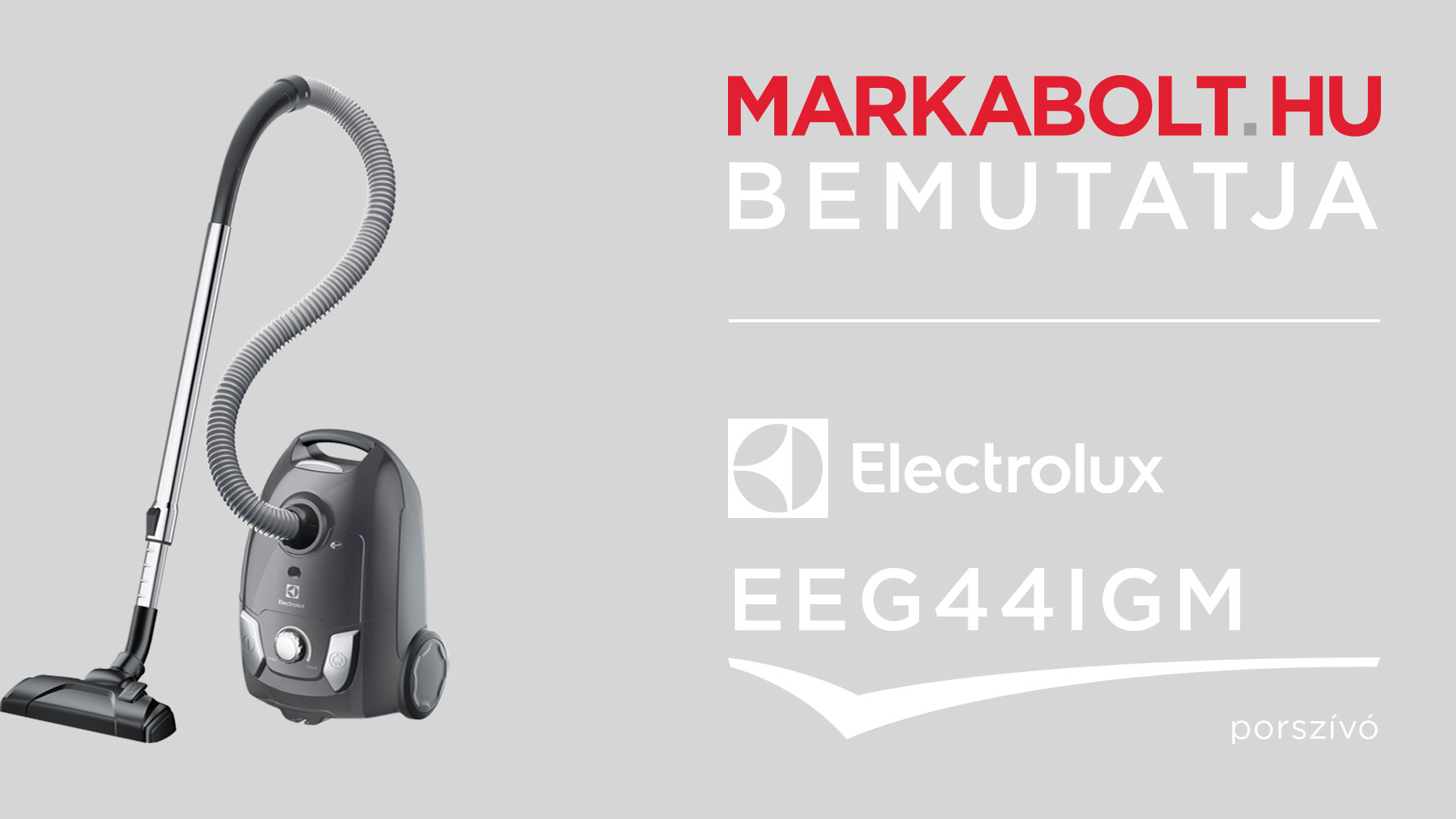 N&eacute;zd meg a Electrolux EEG44IGM vide&oacute;j&aacute;t