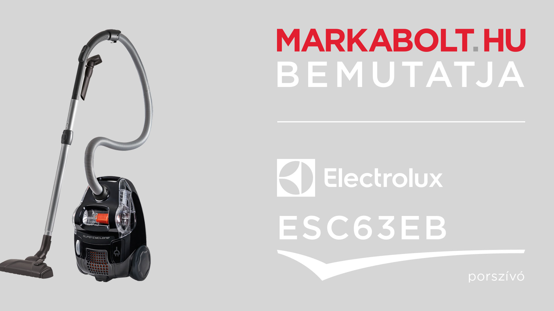 N&eacute;zd meg a Electrolux ESC63EB vide&oacute;j&aacute;t