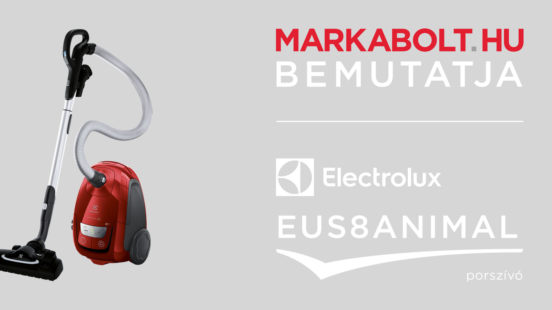 N&eacute;zd meg a Electrolux EUS8ANIMAL vide&oacute;j&aacute;t
