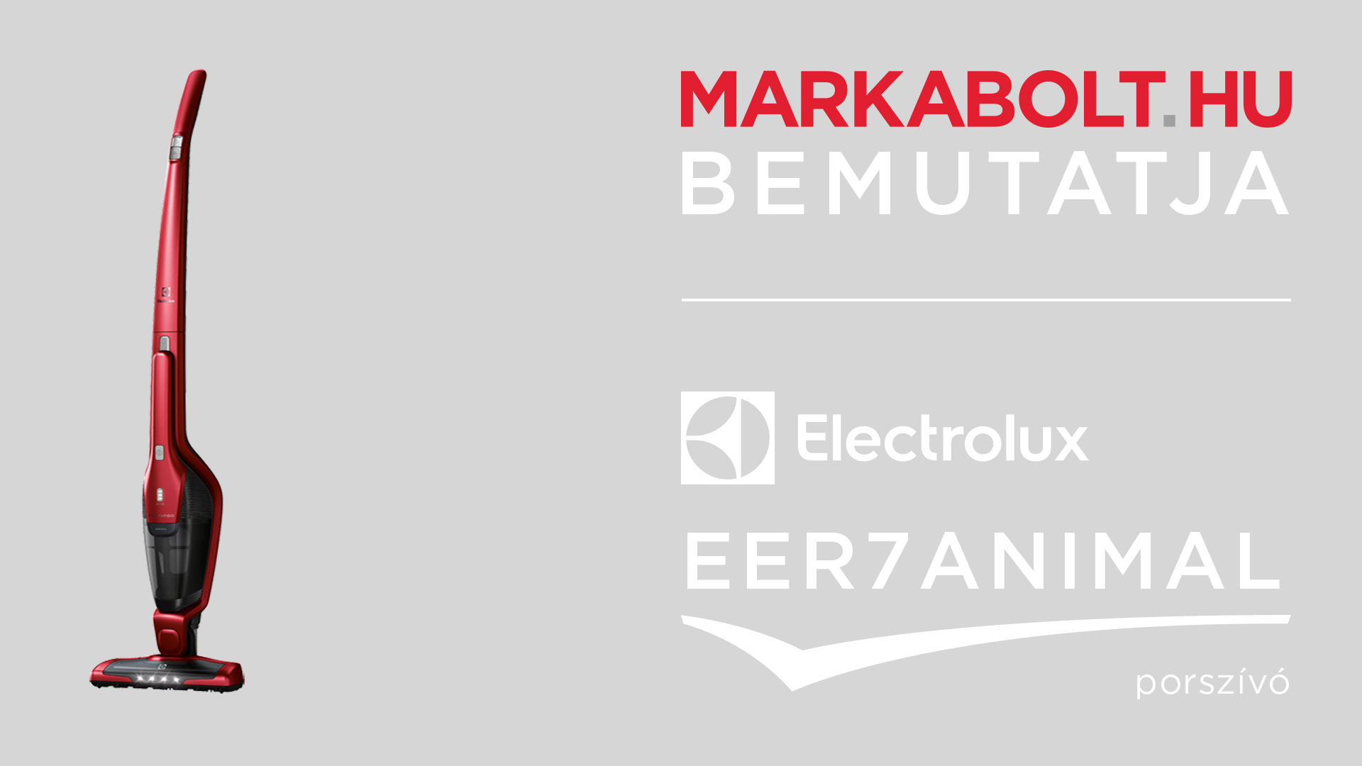 N&eacute;zd meg a Electrolux EER7ANIMAL vide&oacute;j&aacute;t