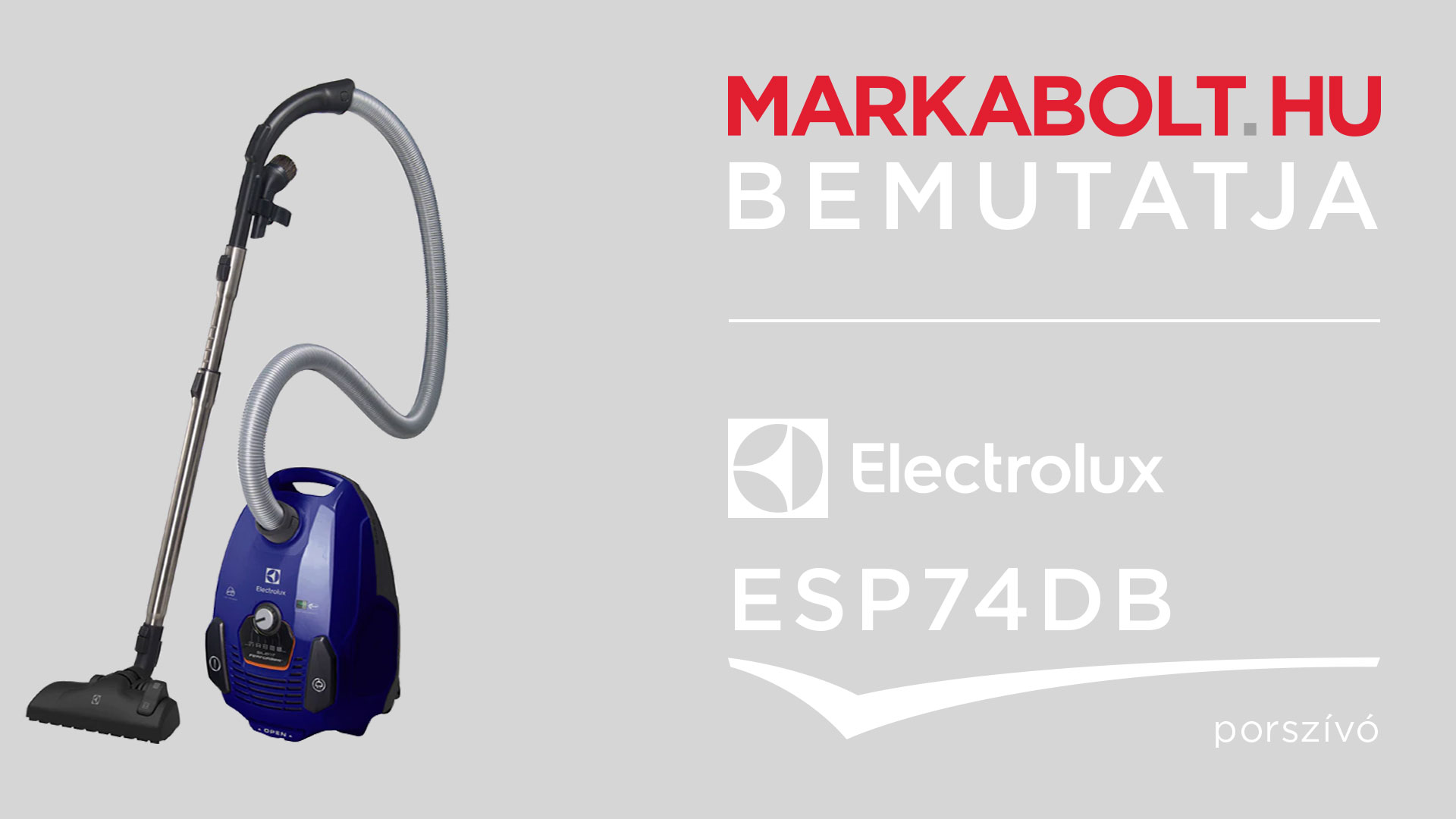 N&eacute;zd meg a Electrolux ESP74DB vide&oacute;j&aacute;t