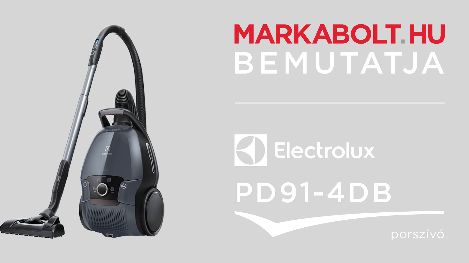 N&eacute;zd meg a Electrolux PD91-4DB vide&oacute;j&aacute;t