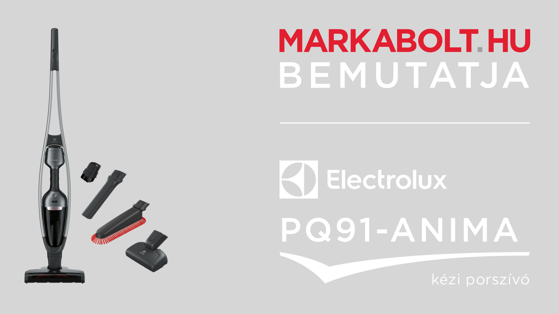 N&eacute;zd meg a Electrolux PQ91-ANIMA vide&oacute;j&aacute;t