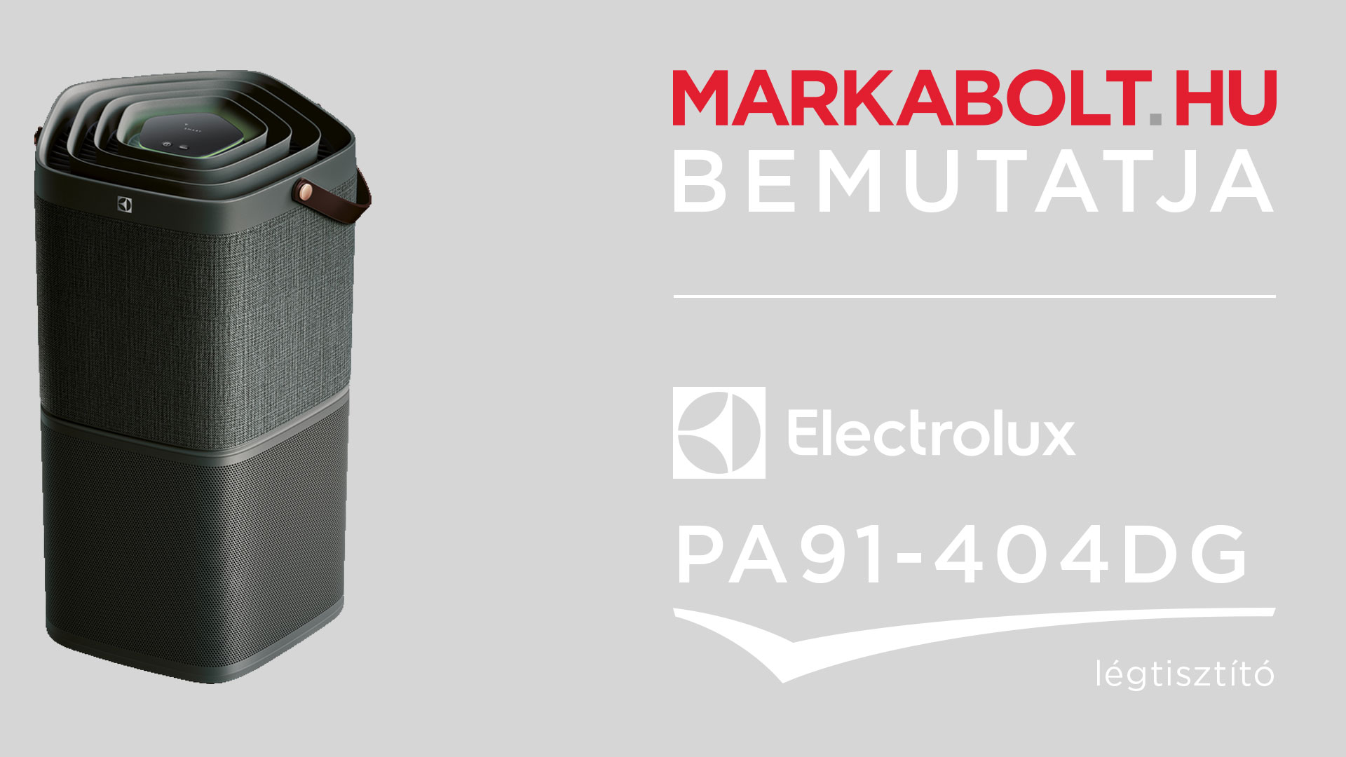 N&eacute;zd meg a Electrolux PA91-404DG vide&oacute;j&aacute;t