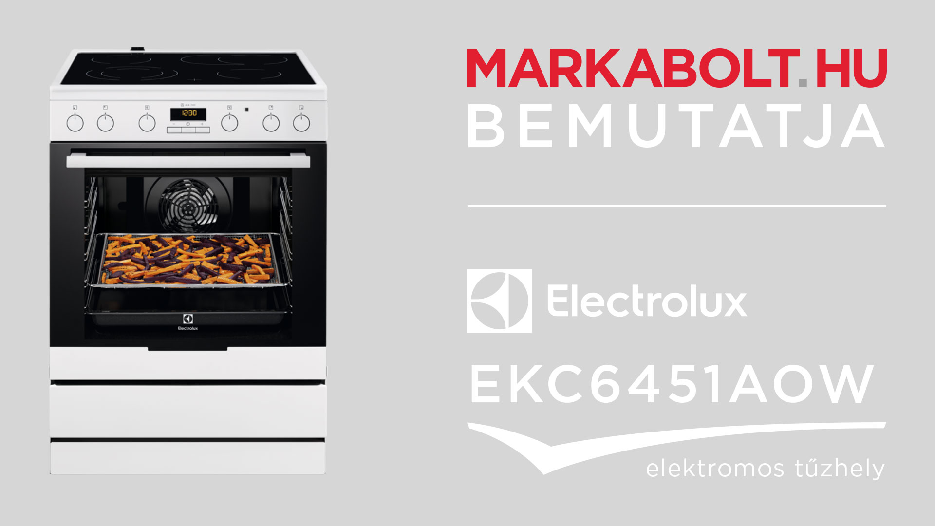 N&eacute;zd meg a Electrolux EKC6451AOW vide&oacute;j&aacute;t