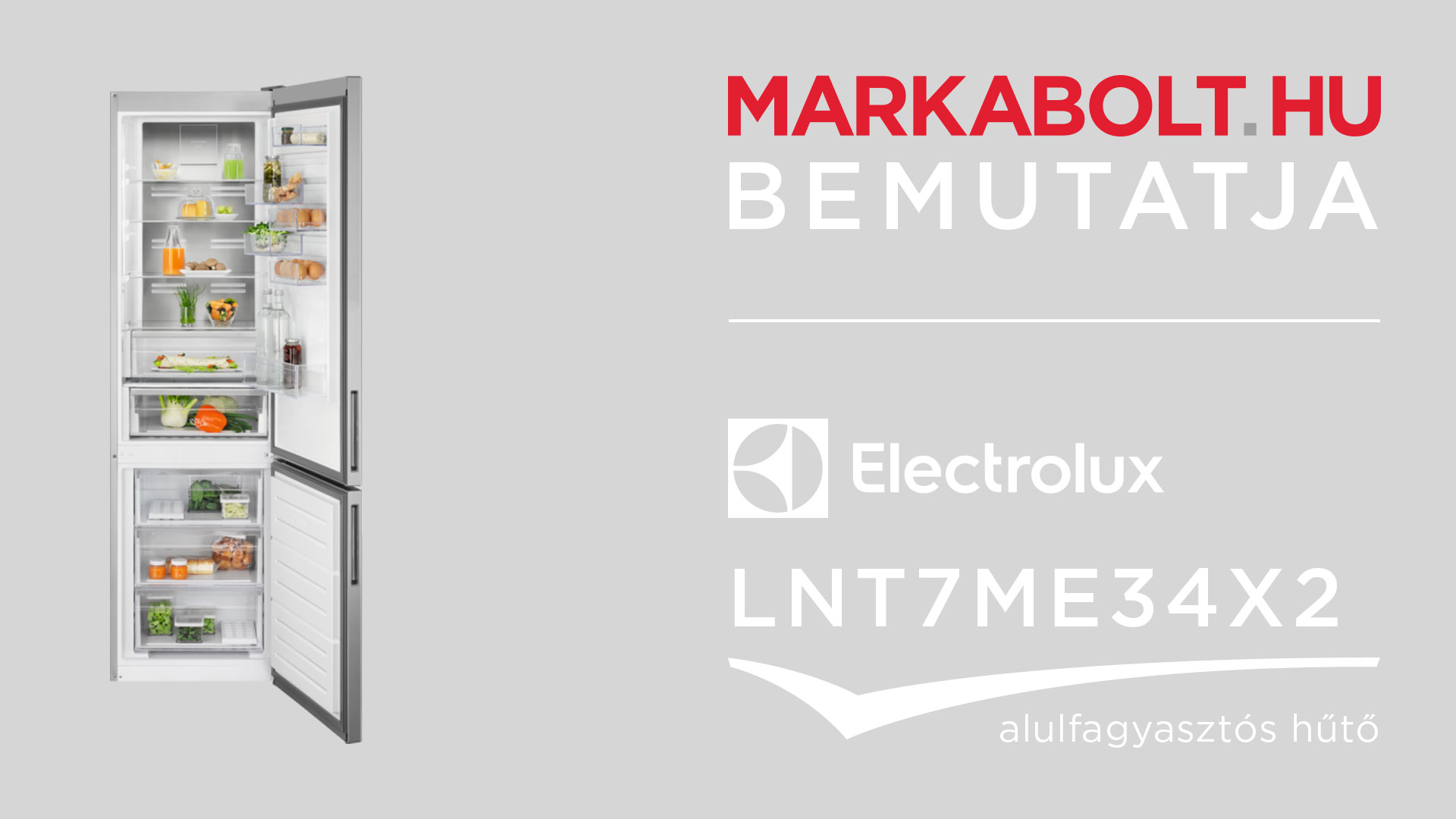 N&eacute;zd meg a Electrolux LNT7ME34X2 vide&oacute;j&aacute;t