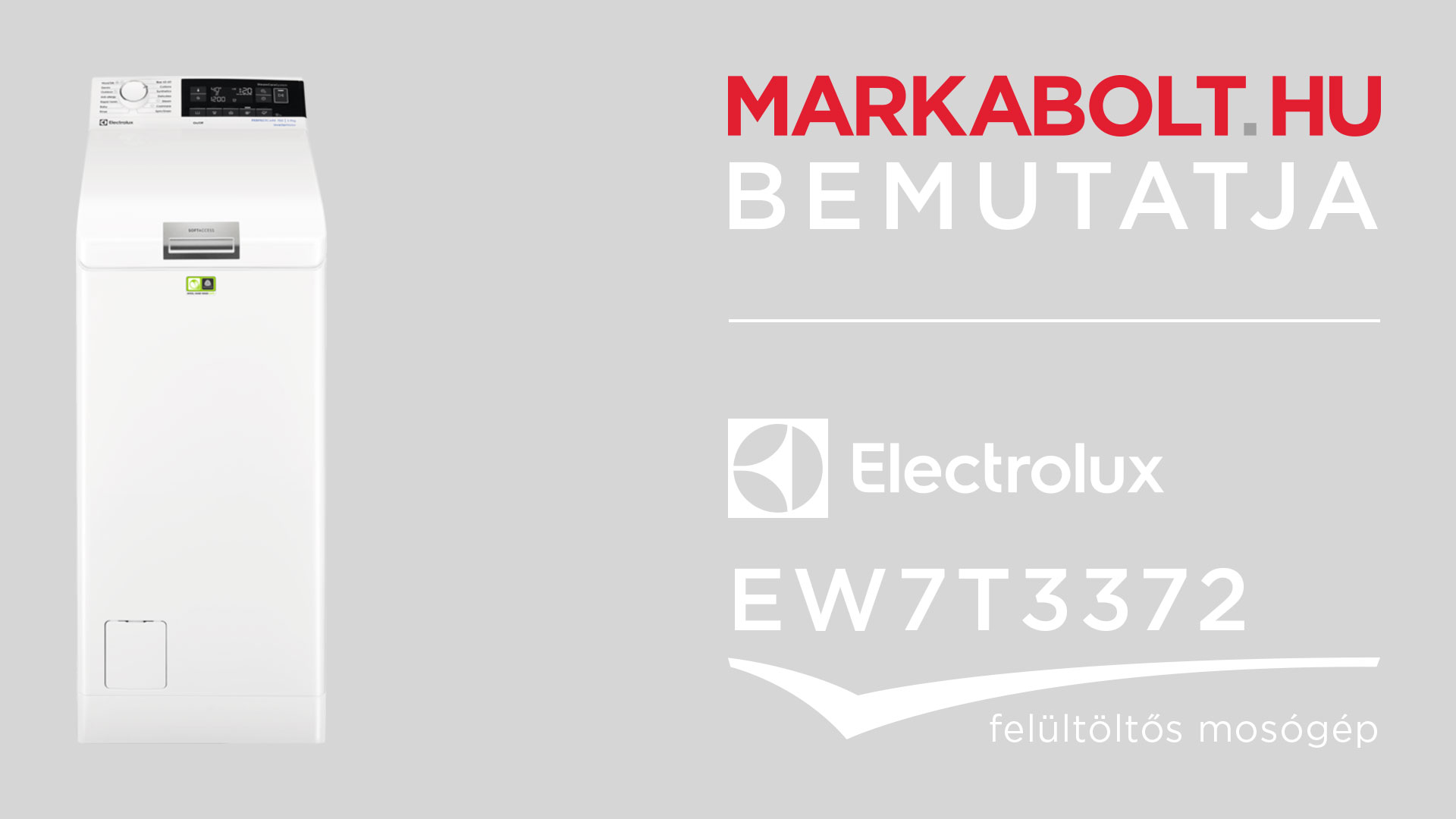 N&eacute;zd meg a Electrolux EW7T3372 vide&oacute;j&aacute;t