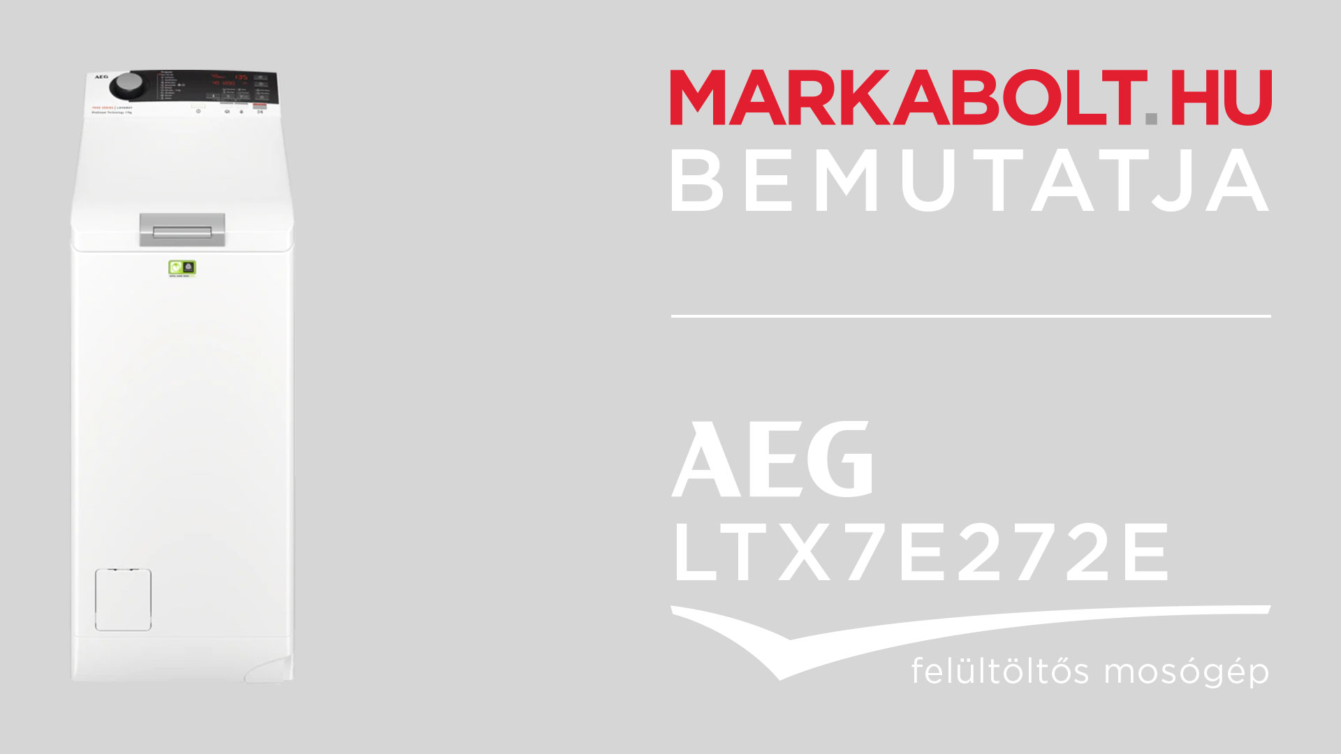 N&eacute;zd meg a AEG LTX7E272E vide&oacute;j&aacute;t