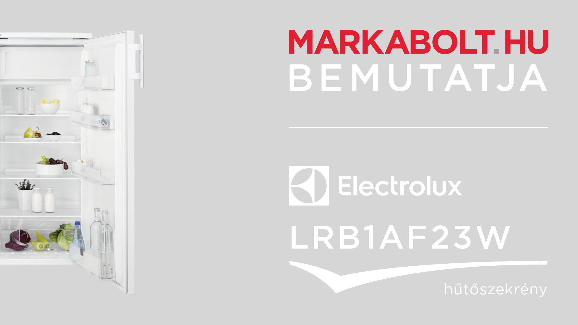 N&eacute;zd meg a Electrolux LRB1AF23W vide&oacute;j&aacute;t