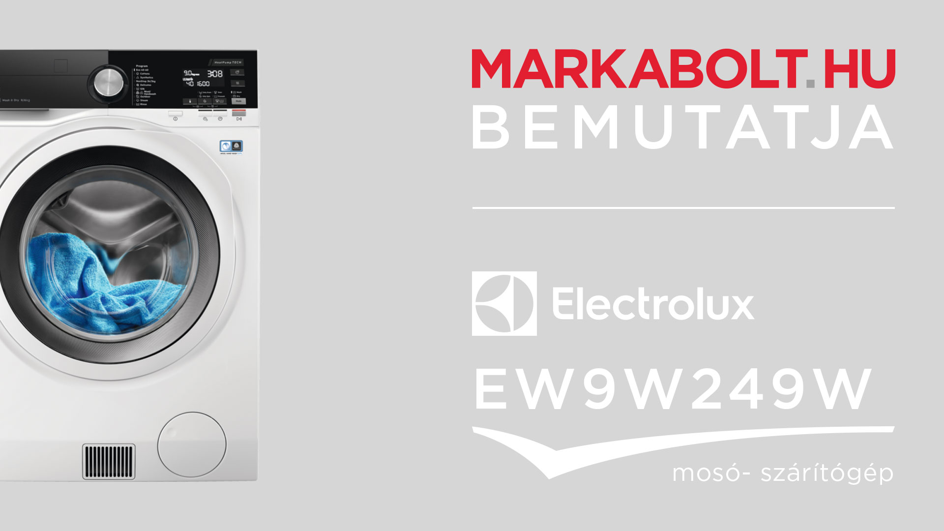 N&eacute;zd meg a Electrolux EW9W249W vide&oacute;j&aacute;t
