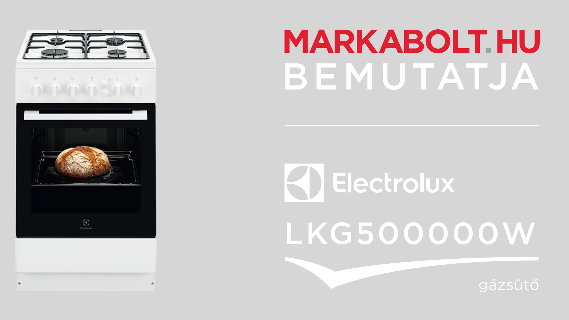 N&eacute;zd meg a Electrolux LKG500000W vide&oacute;j&aacute;t