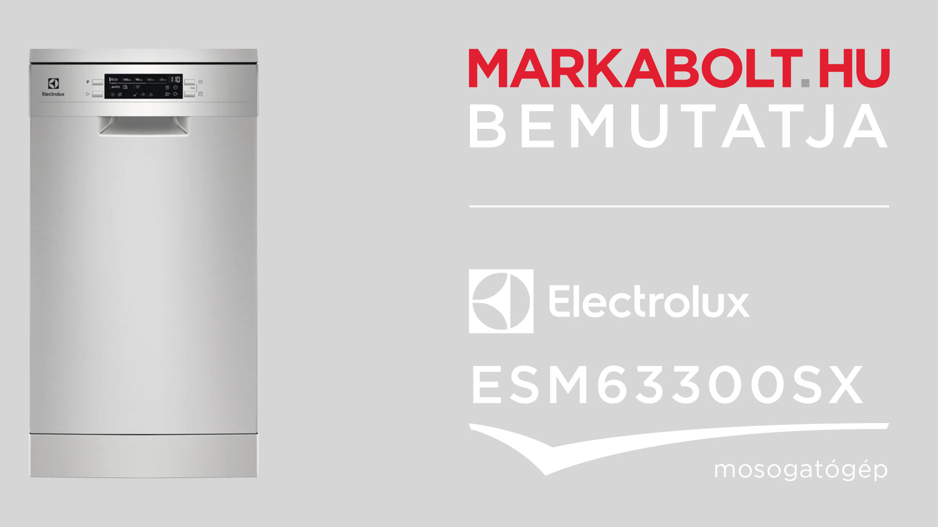 N&eacute;zd meg a Electrolux ESM63300SX vide&oacute;j&aacute;t