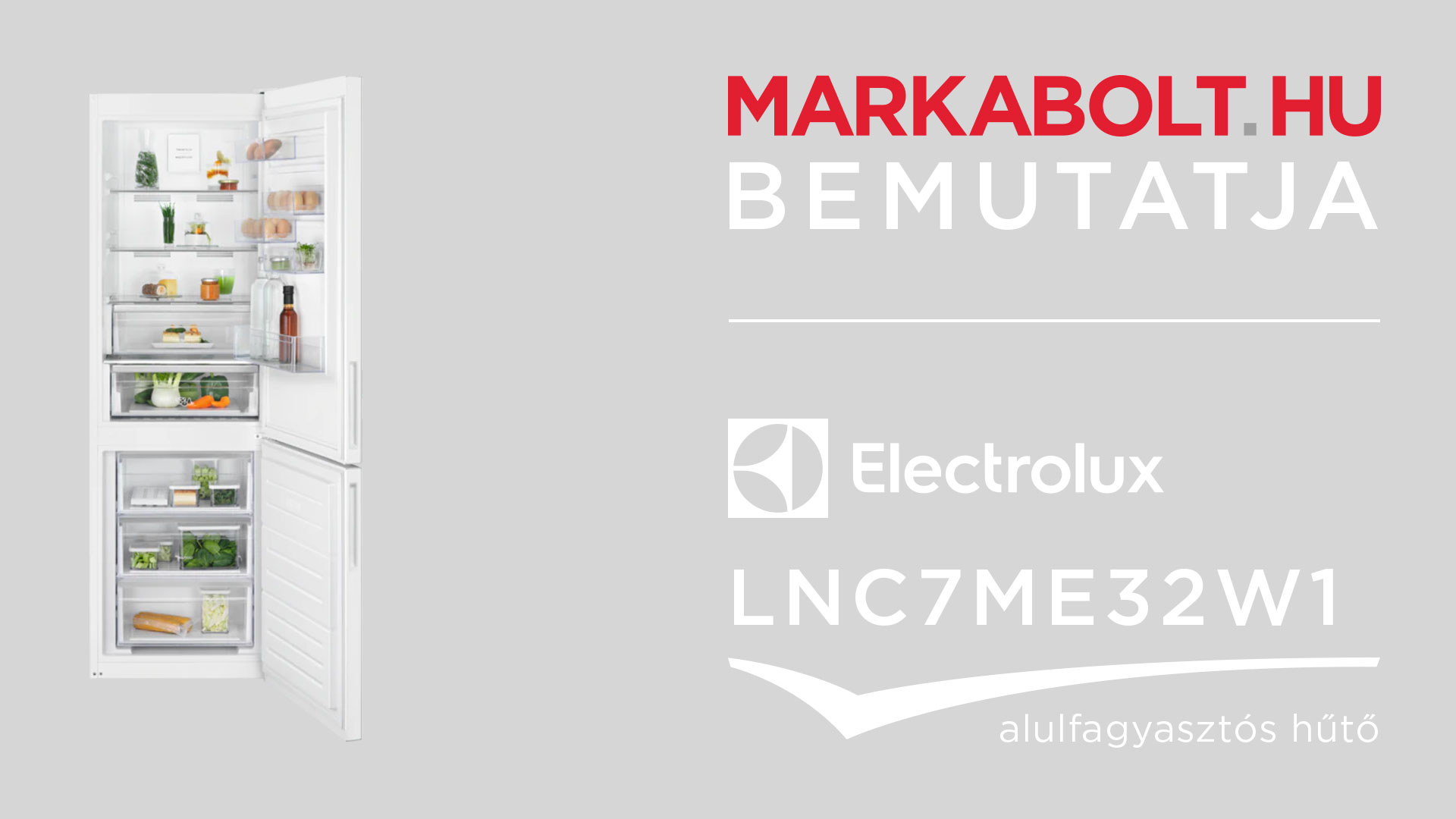 N&eacute;zd meg a Electrolux LNC7ME32W1 vide&oacute;j&aacute;t