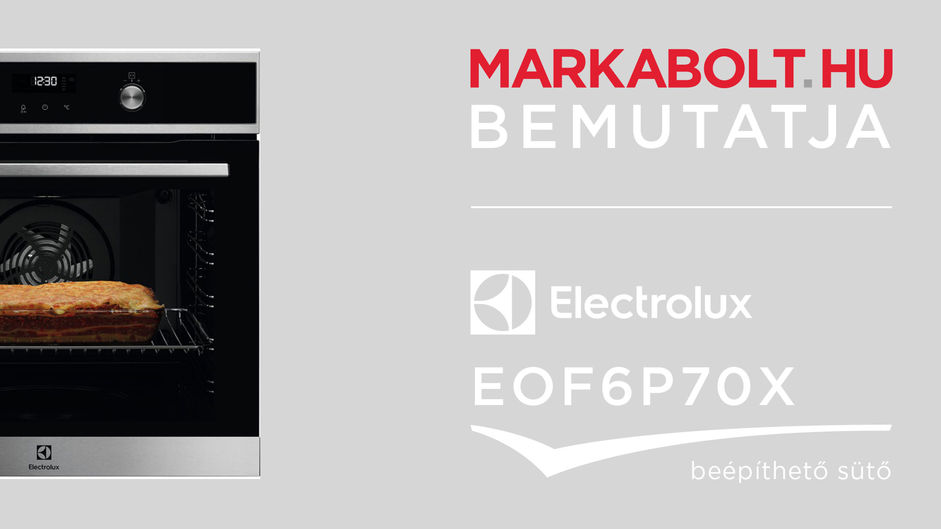 N&eacute;zd meg a Electrolux EOF6P70X vide&oacute;j&aacute;t